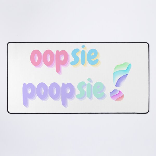 Item preview, Oopsie Poopsie | Funny Cute Pastel Graphic designed and sold by BeBetterPeople.