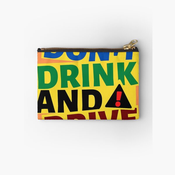 Item preview, Don’t Drink and Drive Typography | Road Safety Awareness Quote Design designed and sold by lavanya11.