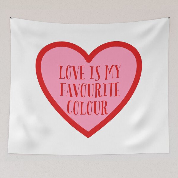 Item preview, Love is my favourite colour designed and sold by SWETA HALDER.