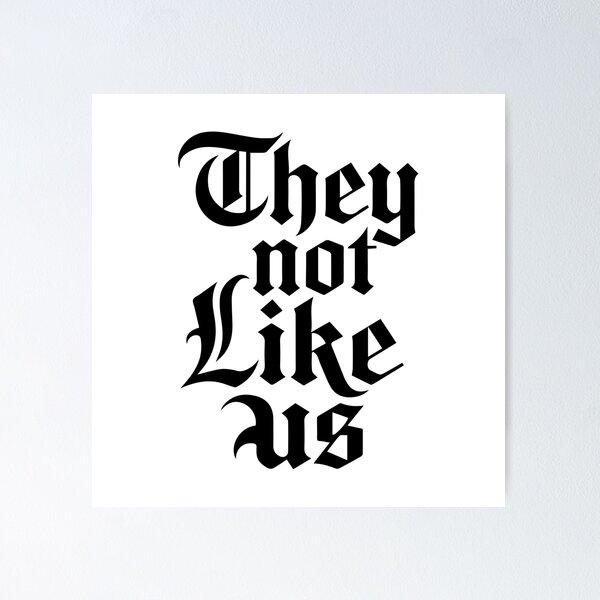 Item preview, They Not Like Us – Calligraphy Tattoo Design designed and sold by InkStation24.
