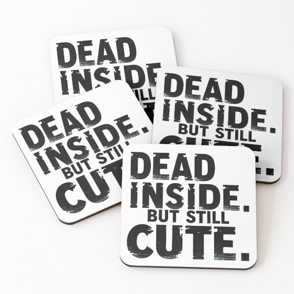 Item preview, dead inside but still cute designed and sold by Arty Art.