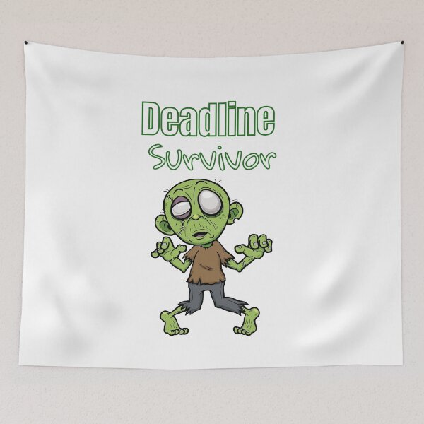 Item preview, Deadline Survivor – Funny Zombie Design designed and sold by Kindloom.