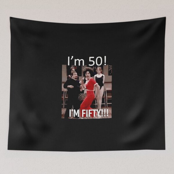 Item preview, I'm 50 - Sally O'Malley Classic designed and sold by suedg4s.
