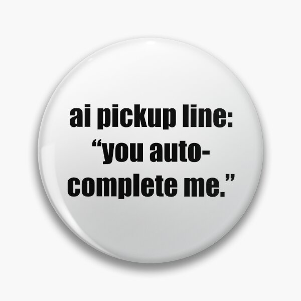 Item preview, Ai pickup line  designed and sold by Annet KY.