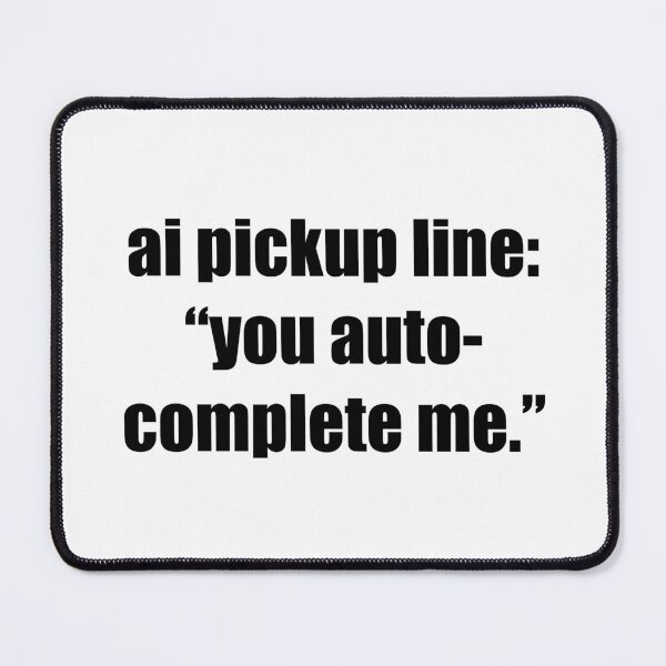 Item preview, Ai pickup line designed and sold by Annet KY.