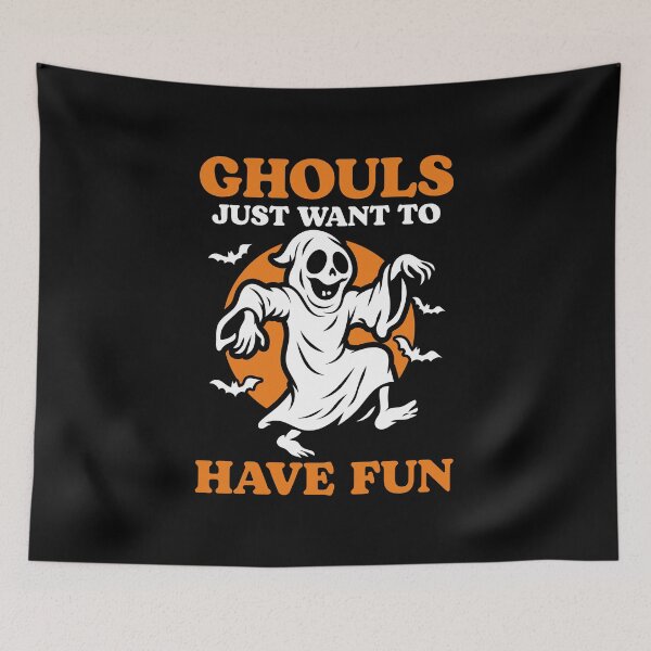 Item preview, Ghouls Just Want to Have Fun designed and sold by ArbitraryTees.
