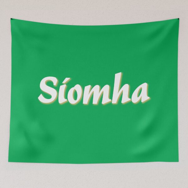 Item preview, Is ainm dom . . . My Name is Síomha designed and sold by CharlottePlaceArt.