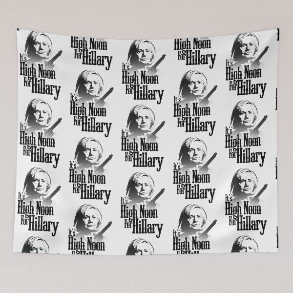 Item preview, It's High Noon For Hillary designed and sold by Kaneolivershop.
