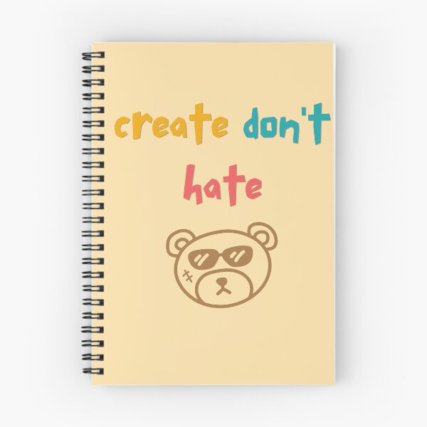Item preview, Create Don’t Hate – Cool Bear Streetwear Quote designed and sold by DarLenn..