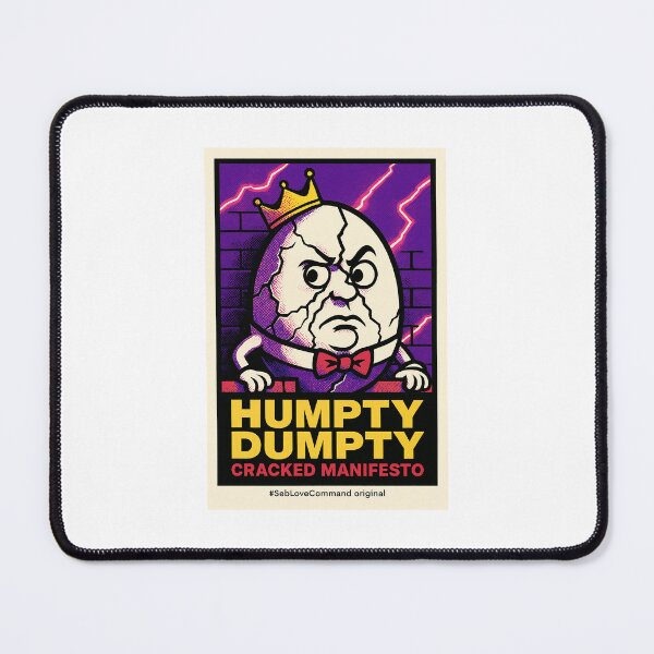 Item preview, Humpty Dumpty — Cracked Manifesto designed and sold by SebLove-Command.