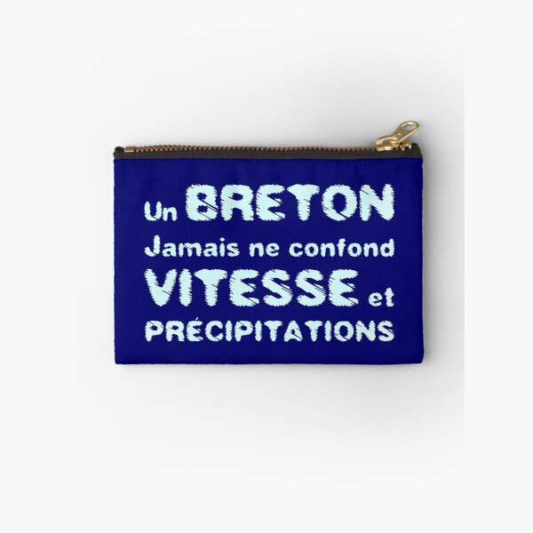 Item preview, A BRETON NEVER CONFUSES SPEED AND PRECIPITATION! designed and sold by francoisville.