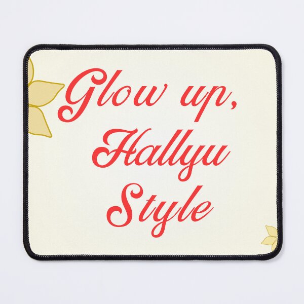 Item preview, Glow up, Hallyu Style designed and sold by GlowStatic.