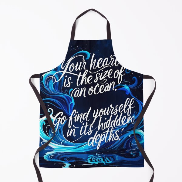 Item preview, Your heart is the size of an ocean. Go find yourself in its hidden depths 39 designed and sold by Tom-Johnson.