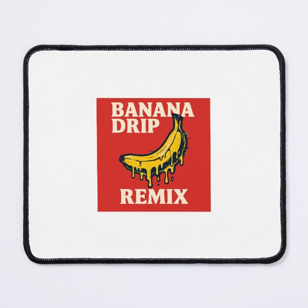 Item preview, Banana Drip Remix designed and sold by SebLove-Command.