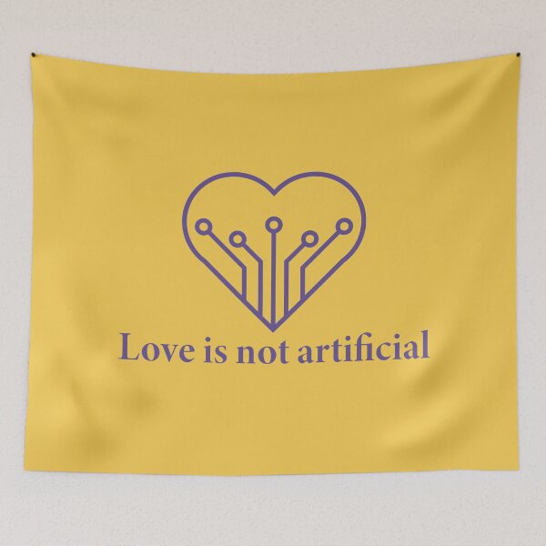 Item preview, Love is not artificial. (SIgnal Purple) designed and sold by Signal & Flesh.