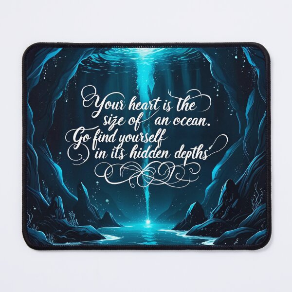 Item preview, Your heart is the size of an ocean. Go find yourself in its hidden depths 42 designed and sold by Tom-Johnson.