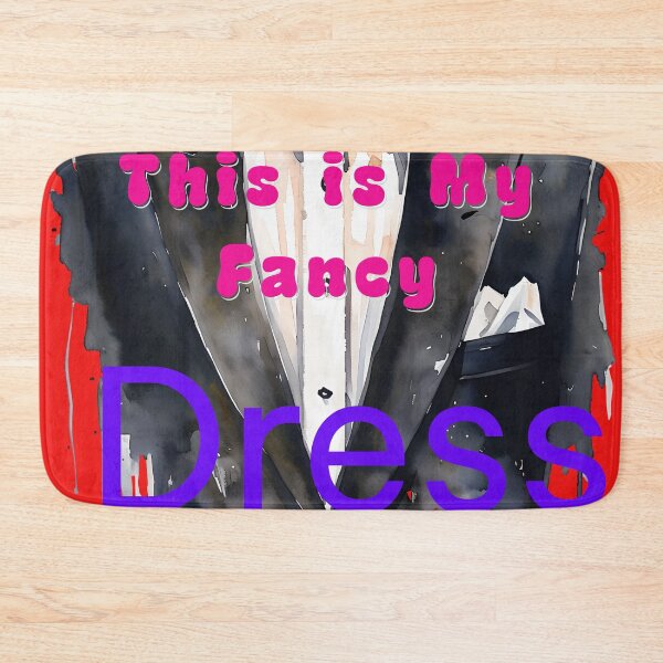 Item preview, "This is My Fancy Dress" Suit designed and sold by ArtisticDesignsbyLinda.