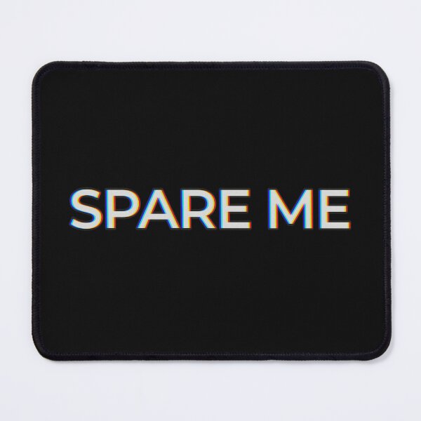 Item preview, Spare me  designed and sold by itsmemaytal.