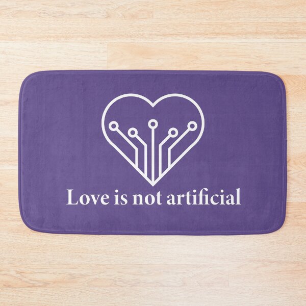 Item preview, Love is not artificial (White print) designed and sold by Signal & Flesh.