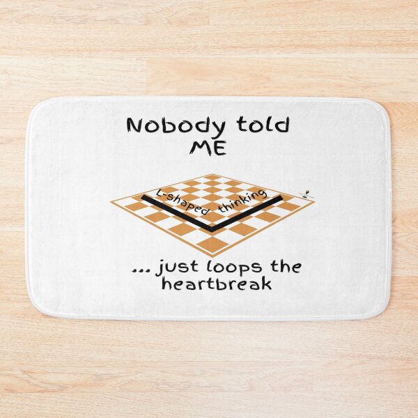 Item preview, Nobody Told Me L-Shaped Thinking Just Loops the Heartbreak — Checkerboard designed and sold by PawnShiftGoods.