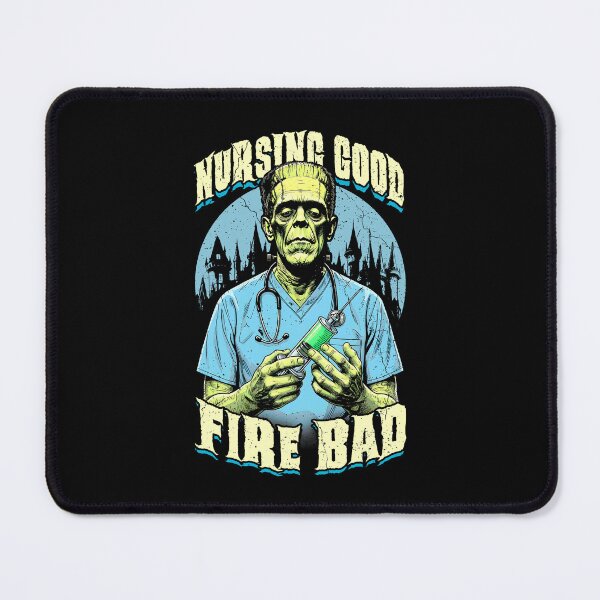 Item preview, Male Nurse Halloween Frankenstein Nursing Good Fire Bad designed and sold by GrandeDuc.