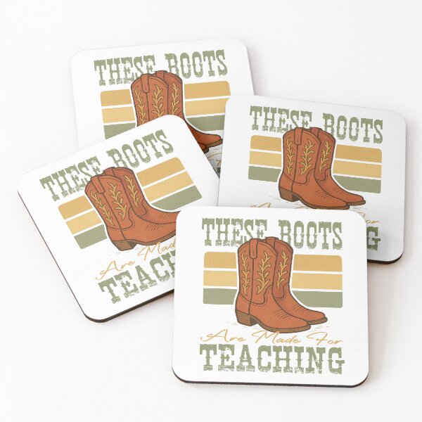 Item preview, These Boots Are Made For Teaching, Western Cowgirl Teacher  designed and sold by CHAKSTYLE.