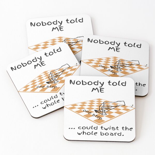 Item preview, Nobody Told Me One Step Could Twist the Whole Board — Checkerboard designed and sold by PawnShiftGoods.