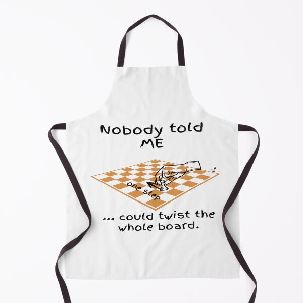 Item preview, Nobody Told Me One Step Could Twist the Whole Board — Checkerboard designed and sold by PawnShiftGoods.