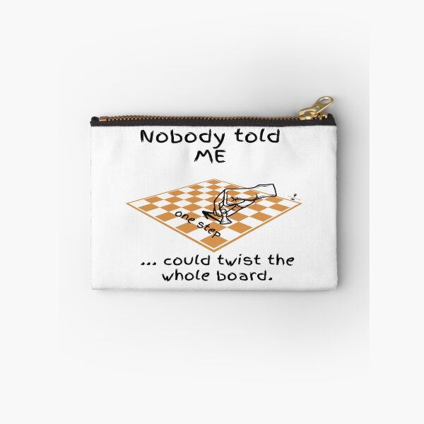 Item preview, Nobody Told Me One Step Could Twist the Whole Board — Checkerboard designed and sold by PawnShiftGoods.