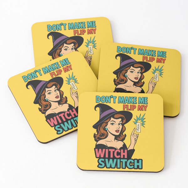 Item preview, Don't Make Me Flip My Witch Switch designed and sold by Prints-by-Olaf.