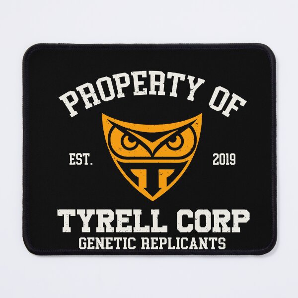 Item preview, Property of Tyrell Corp designed and sold by NinoMelon.