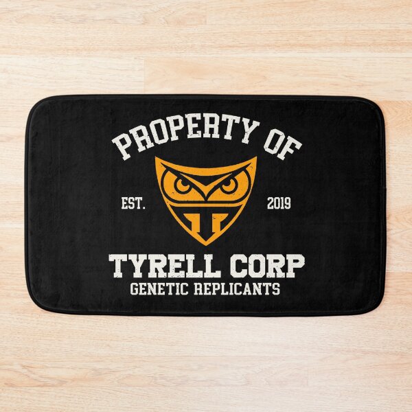 Item preview, Property of Tyrell Corp designed and sold by NinoMelon.