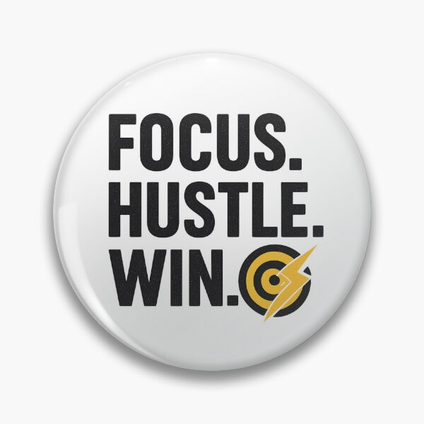 Item preview, Focus Hustle Win designed and sold by roqson.