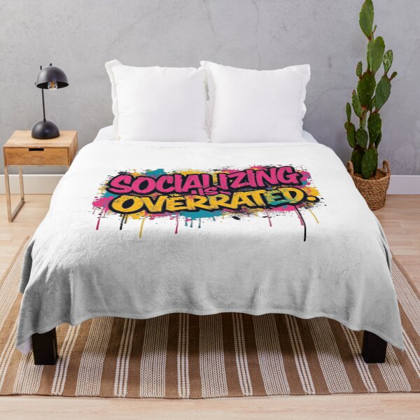 Item preview, Socializing is Overrated | Sarcastic Humor Design by Too Real Co designed and sold by TooRealCo.