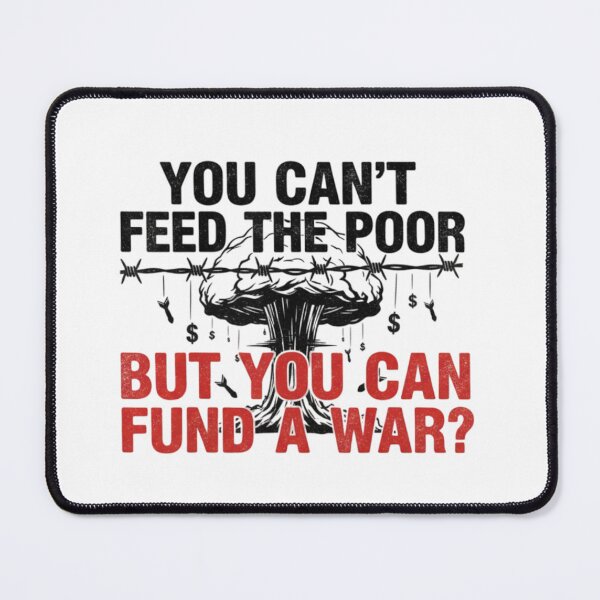 Item preview, anti-war, fund peace, feed the poor, funnyfits70, Humor, Funny, retro, vintages, funny quotes, animal humor, designed and sold by FunnyFits70.