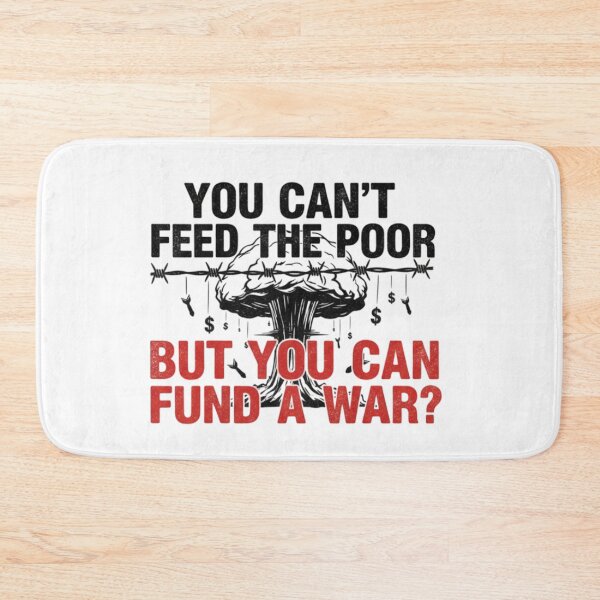 Item preview, anti-war, fund peace, feed the poor, funnyfits70, Humor, Funny, retro, vintages, funny quotes, animal humor, designed and sold by FunnyFits70.