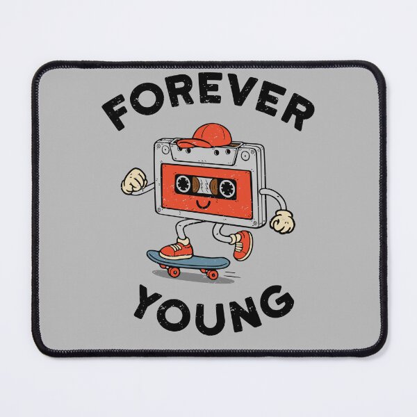 Item preview, Forever young designed and sold by NinoMelon.