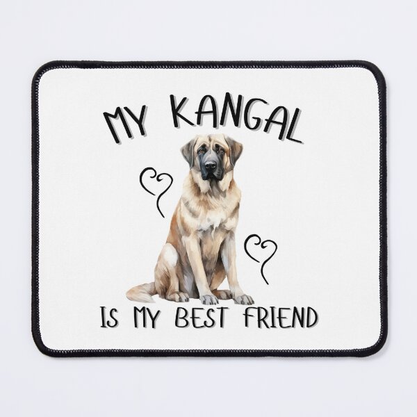Item preview, My Kangal Is My Best Friend designed and sold by Viikis.