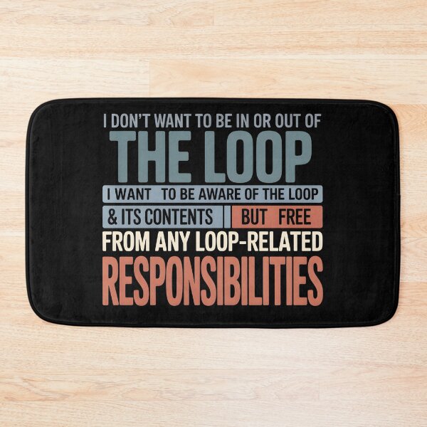 Item preview, I Don’t Want to Be in or Out of The Loop - Perfect Gift for Introverts and Sarcasm Lovers. designed and sold by ZyziowskyArt.