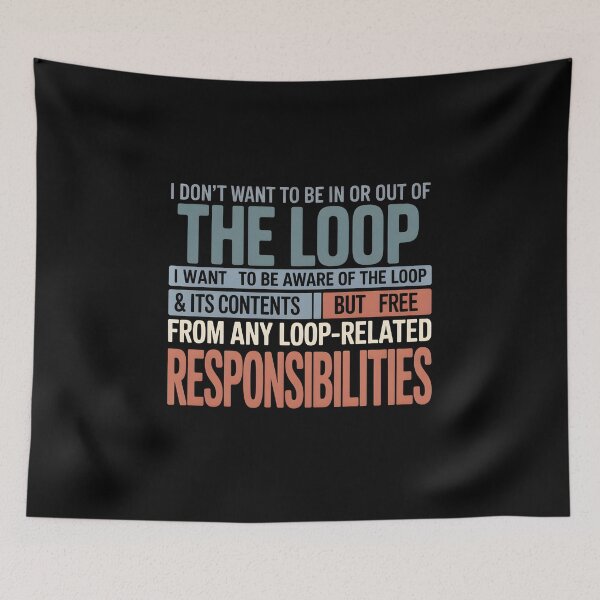 Item preview, I Don’t Want to Be in or Out of The Loop - Perfect Gift for Introverts and Sarcasm Lovers. designed and sold by ZyziowskyArt.