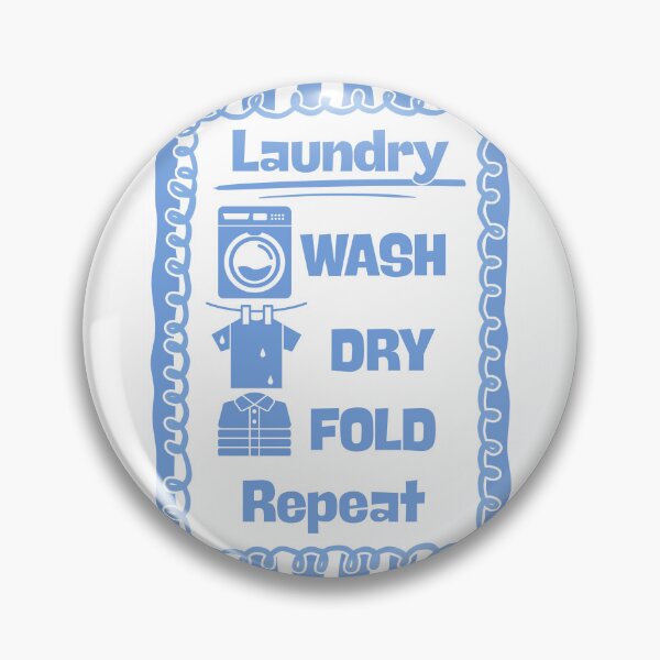 Item preview, Wash Dry Fold and Repeat designed and sold by Dondonmart.