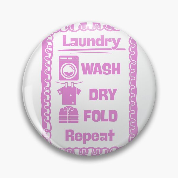 Item preview, Wash Dry Fold and Repeat designed and sold by Dondonmart.