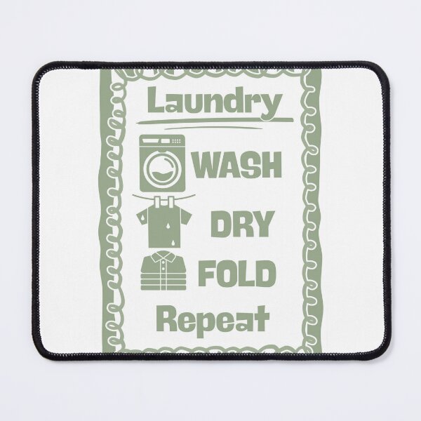 Item preview, Wash Dry Fold and Repeat designed and sold by Dondonmart.