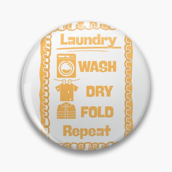 Item preview, Wash Dry Fold and Repeat designed and sold by Dondonmart.