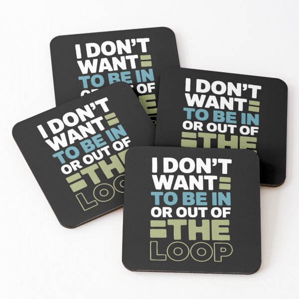 Item preview, I Don’t Want to Be in or Out of The Loop - Perfect Gift for Introverts and Sarcasm Lovers. designed and sold by ZyziowskyArt.