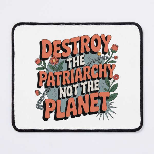 Item preview, Destroy the patriarchy not the planet designed and sold by graphic-genie.