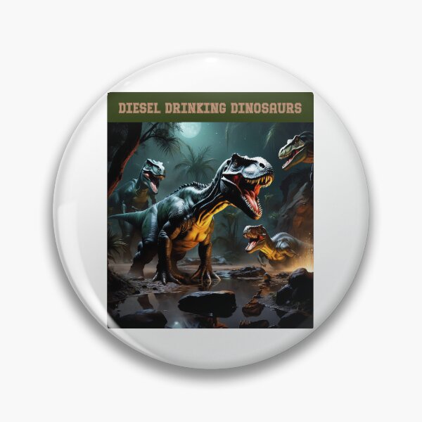 Item preview, They’re Drinking Diesel designed and sold by Diesel Drinking Dinosaurs.
