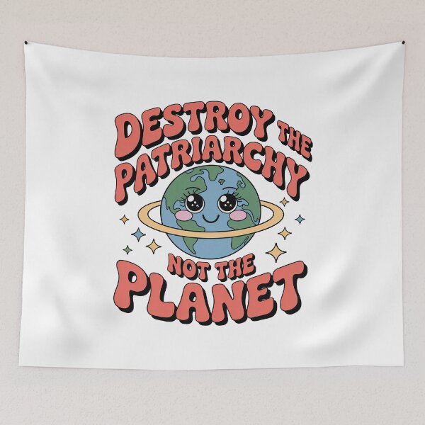 Item preview, Destroy the patriarchy not the planet designed and sold by graphic-genie.