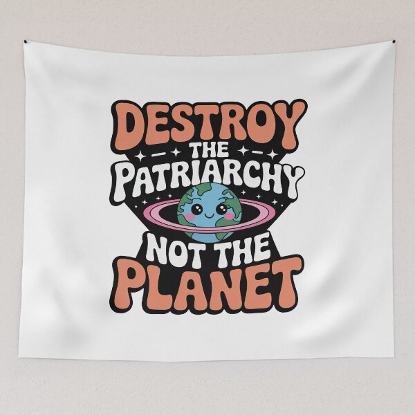 Item preview, Destroy the patriarchy not the planet designed and sold by graphic-genie.