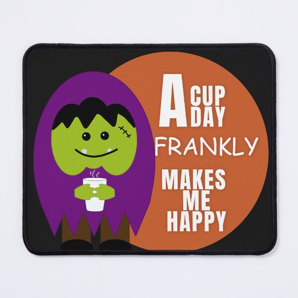 Item preview, Frankly, A Cup a Day designed and sold by Angelic Gangster.